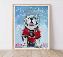 Load image into Gallery viewer, Georgia Bulldogs &quot;All Dawgs Are Damn Good&quot; | Officially Licensed Archival-Quality University of Georgia Art Print
