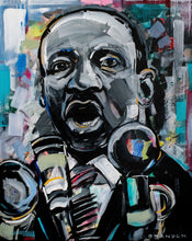 Load image into Gallery viewer, Dr. Martin Luther King Jr. MLK The “City Too Busy To Hate” - Painting Print
